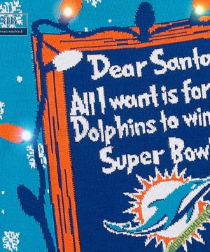 dear santa miami dolphins win the super bowl ugly christmas sweater 7 Fx1BM