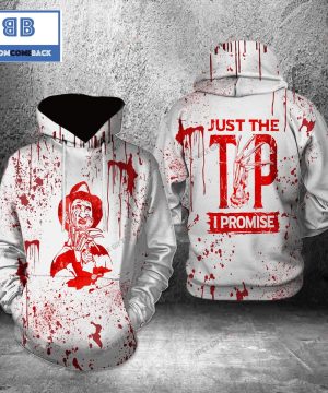 Freddy Krueger Just The Tip I Promise Halloween 3D Hoodie