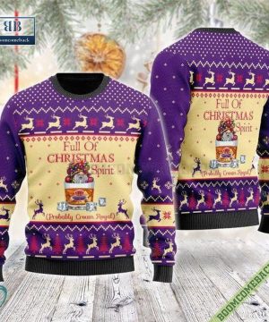 Full Of Christmas Spirit Probably Crown Royal Ugly Sweater