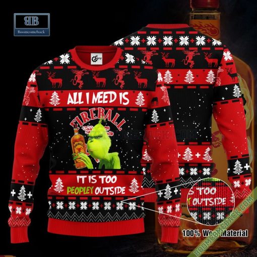 Grinch All I Need Is Fireball It Is Too Peopley Outside Ugly Christmas Sweater Hoodie Zip Hoodie Bomber Jacket