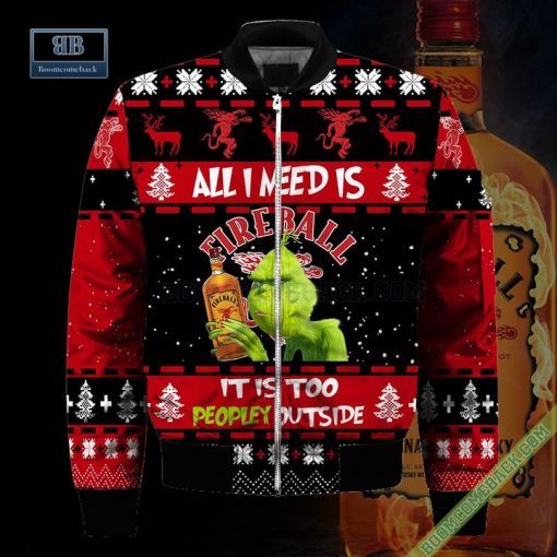 Grinch All I Need Is Fireball It Is Too Peopley Outside Ugly Christmas Sweater Hoodie Zip Hoodie Bomber Jacket