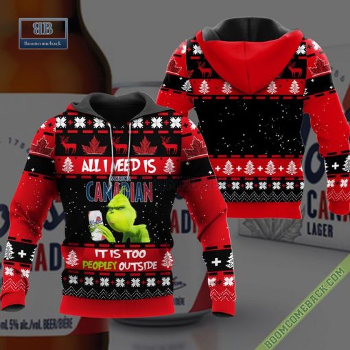 Grinch All I Need Is Molson Canadian It Is Too Peopley Outside Ugly Christmas Sweater Hoodie Zip Hoodie Bomber Jacket