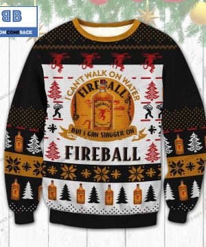 I Can’t Walk On Water But I Can Stagger On Fireball Cinnamon Whisky Christmas 3D Sweater