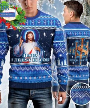 Jesus I Trust In You Ugly Christmas Sweater