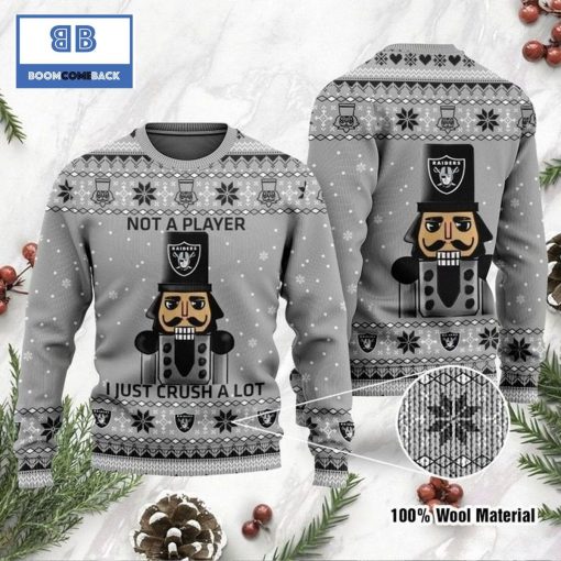 Las Vegas Raiders Not A Player I Just Crush Alot Ugly Christmas Sweater