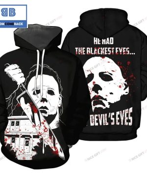 michael myers he had the blackest eyes halloween 3d hoodie 2 KYUcw