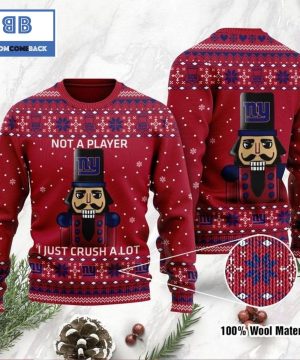 New York Giants Not A Player I Just Crush Alot Ugly Christmas Sweater