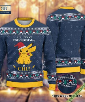 Pokemon Lovers All I Want For Christmas Is Chu Ugly Sweater