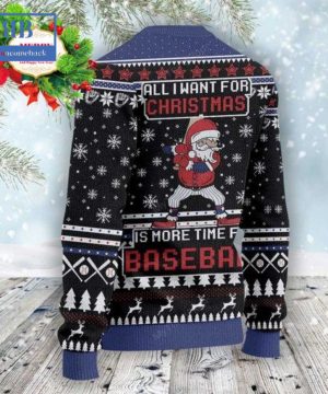 Santa All I Want For Christmas Is More Time For Baseball Ugly Christmas Sweater