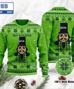 Seattle Seahawks Not A Player I Just Crush Alot Ugly Christmas Sweater