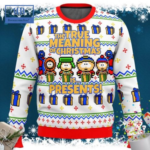 South Park The True Meaning Of Christmas Is Presents Ugly Christmas Sweater