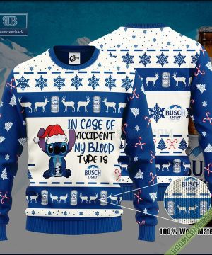 Stitch In Case Of Accident My Blood Type Is Busch Light Ugly Christmas Sweater Hoodie Zip Hoodie Bomber Jacket