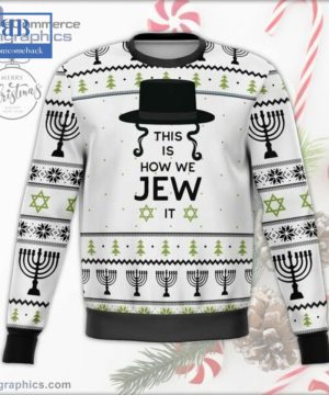 This Is How Jew It Ugly Christmas Sweater