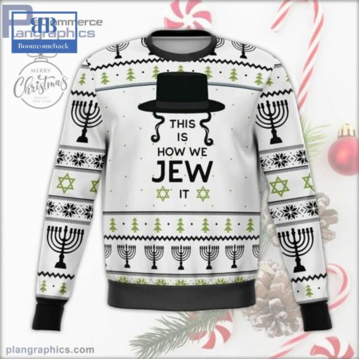 This Is How Jew It Ugly Christmas Sweater