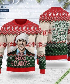 You Serious Clark Ugly Christmas Sweater