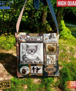 Save the Koala No Tree No Me Tote Bag