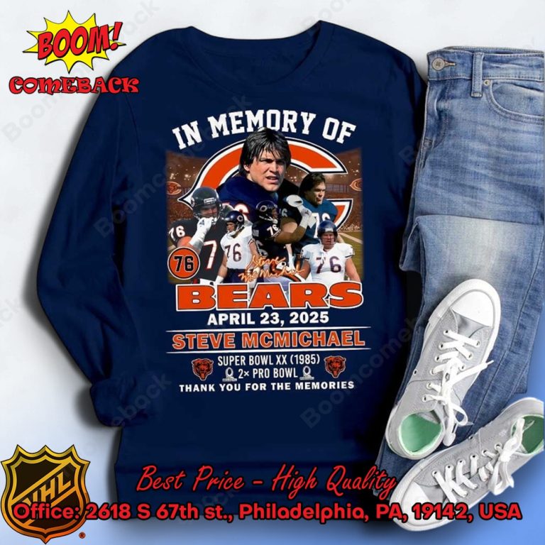 In Memory Of Bears Steve Mcmichael Shirt