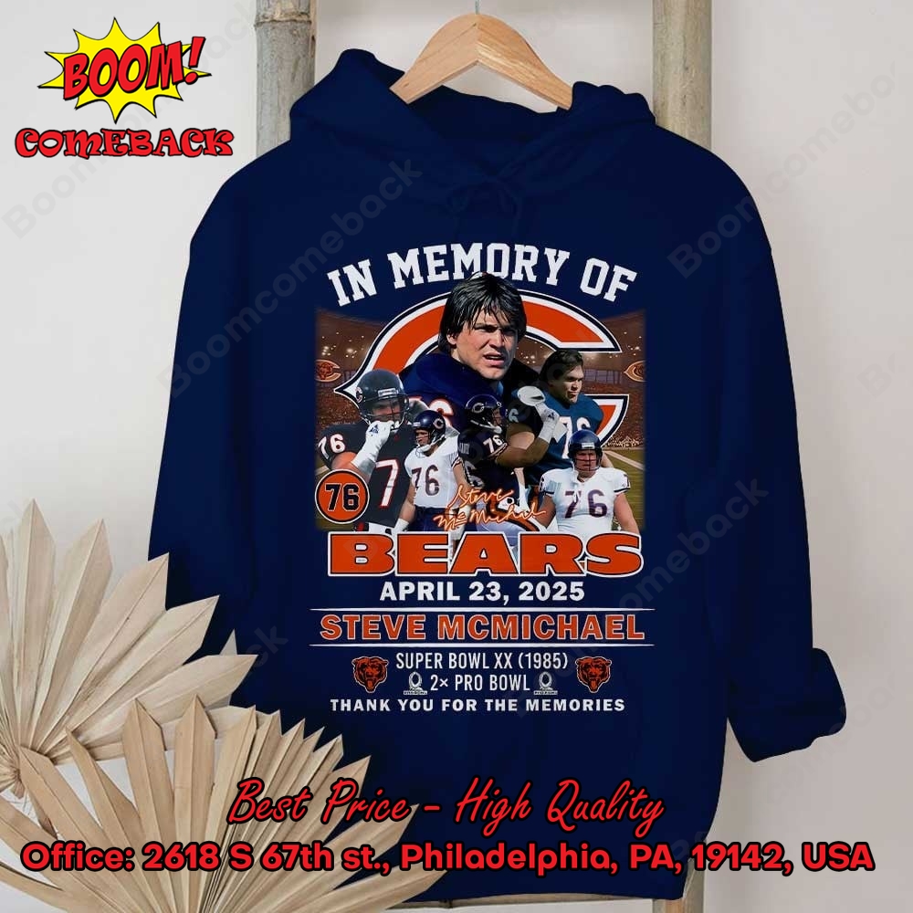 In Memory Of Bears Steve Mcmichael Shirt In Memory Of Bears Steve Mcmichael Shirt