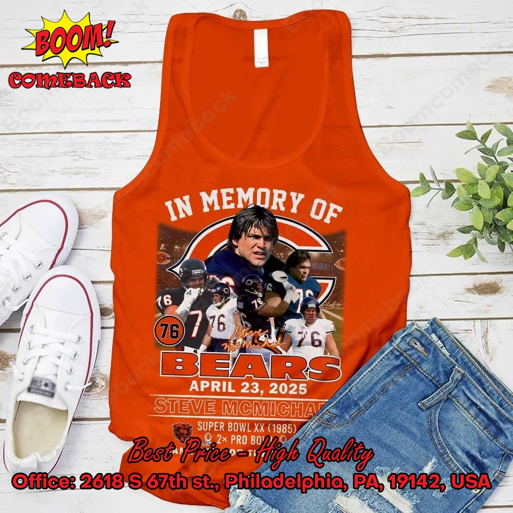In Memory Of Bears Steve Mcmichael Shirt In Memory Of Bears Steve Mcmichael Shirt