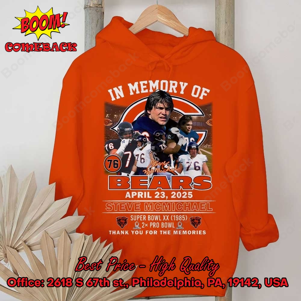 In Memory Of Bears Steve Mcmichael Shirt In Memory Of Bears Steve Mcmichael Shirt
